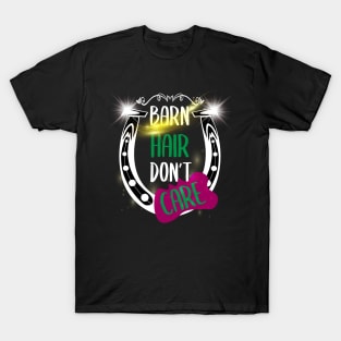 Barn Hair Don't Care Shirt Horse Shirt - Green & Purple and Shining T-Shirt